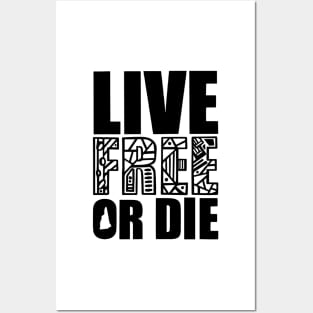 Live Free or Die Posters and Art